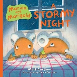 Cover for Mark Carthew · Marvin and Marigold: A Stormy Night - Marvin and Marigold (Taschenbuch) (2020)