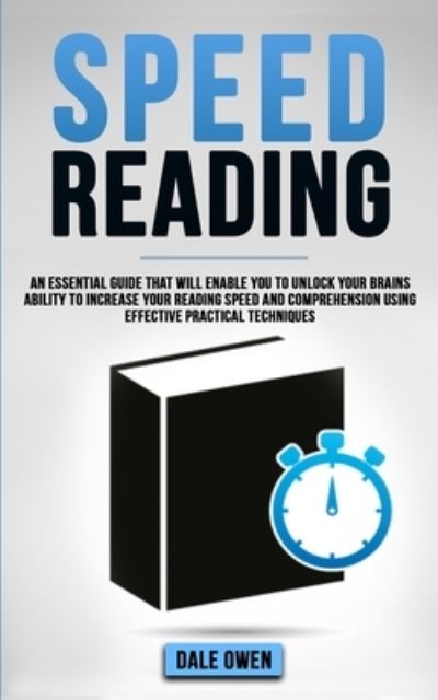 Speed Reading - Dale Owen - Books - DPW Publishing - 9781913327040 - July 27, 2019