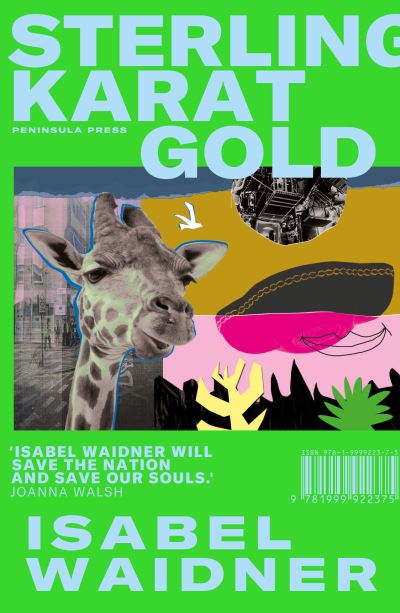 Cover for Isabel Waidner · Sterling Karat Gold (Taschenbuch) (2021)