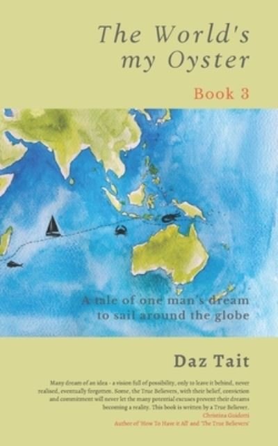 Cover for Daz Tait · The World's my Oyster - Book 3 (Pocketbok) (2020)