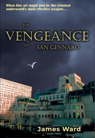 Cover for James Ward · The Vengeance of San Gennaro (Pocketbok) (2021)