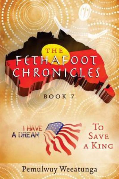 Cover for Pemulwuy Weeatunga · To Save a King - Fethafoot Chronicles (Paperback Book) (2016)