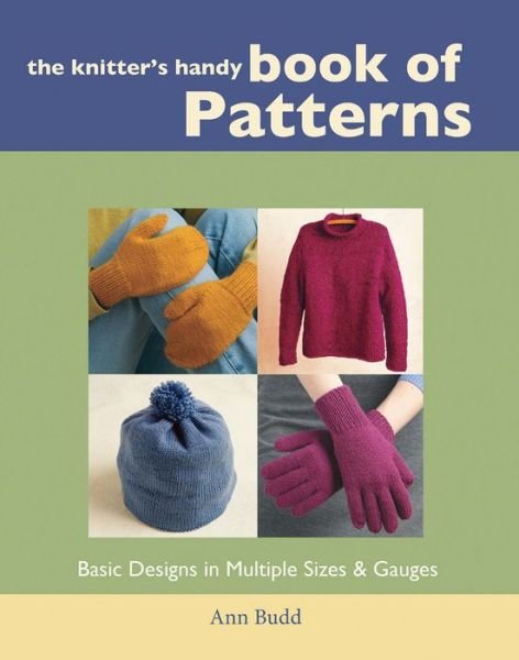 Cover for Ann Budd · Knitter's Handy Book of Patterns (Hardcover Book) (2002)