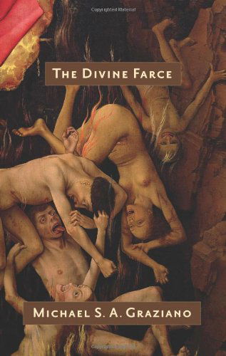 Cover for Michael S. A. Graziano · The Divine Farce (Leaplit) (Paperback Book) (2009)