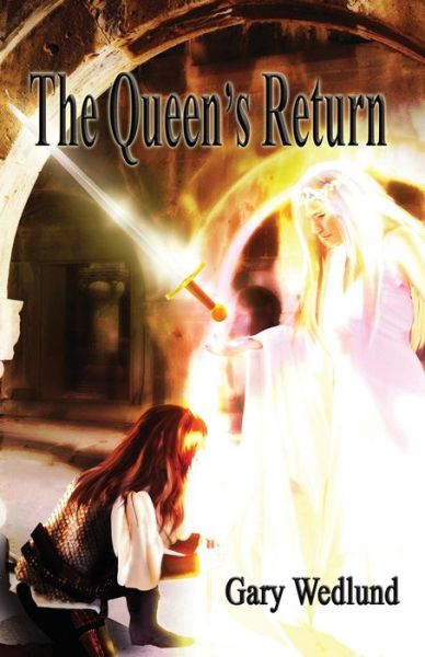 Cover for Gary Wedlund · The Queen's Return (Hidden Shaman) (Volume 3) (Pocketbok) (2014)