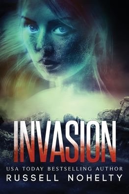 Cover for Russell Nohelty · Invasion (Paperback Book) (2020)