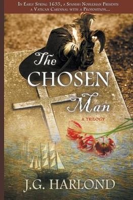Cover for J G Harlond · The Chosen Man (Paperback Book) (2015)