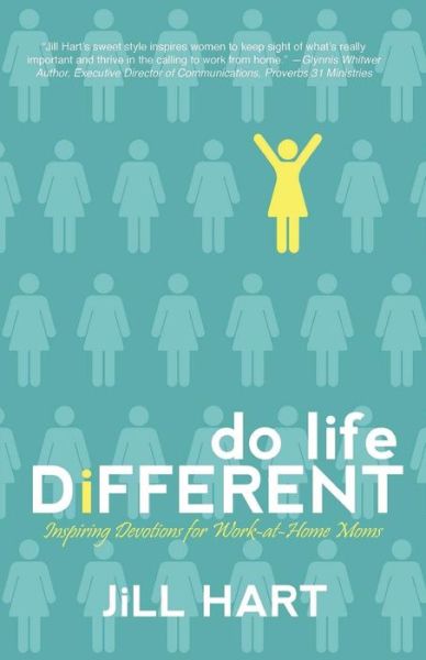 Cover for Jill Hart · Do Life Different (Paperback Book) (2017)