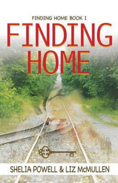 Cover for Liz Mcmullen · Finding Home (Paperback Book) (2015)