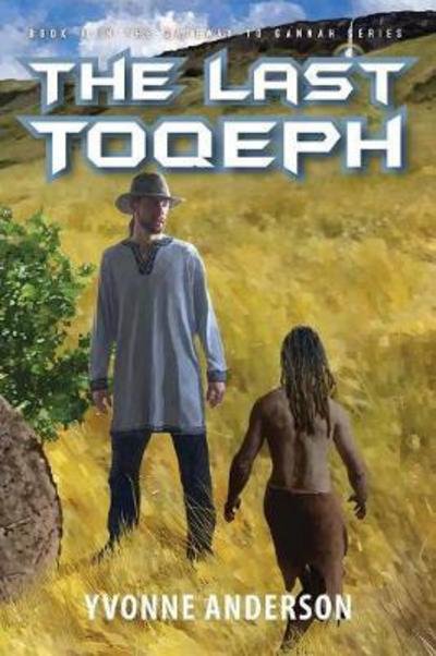 Cover for Yvonne Anderson · The Last Toqeph (Paperback Book) (2017)