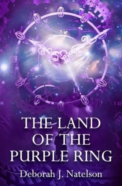 Deborah J Natelson · The Land of the Purple Ring - The Land of the Purple Ring (Pocketbok) (2020)