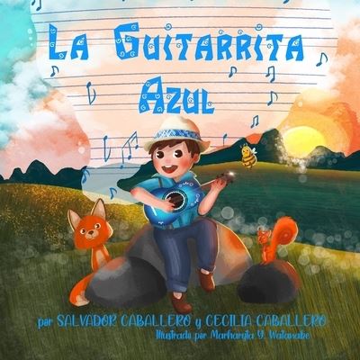 Cover for Salvador Caballero · La Guitarrita Azul (Paperback Book) (2020)