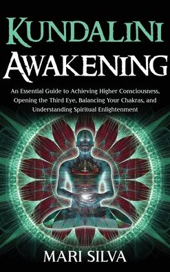 Cover for Mari Silva · Kundalini Awakening (Hardcover Book) (2020)