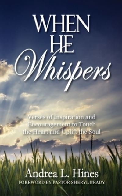 Cover for Andrea L Hines · When He Whispers (Paperback Book) (2021)