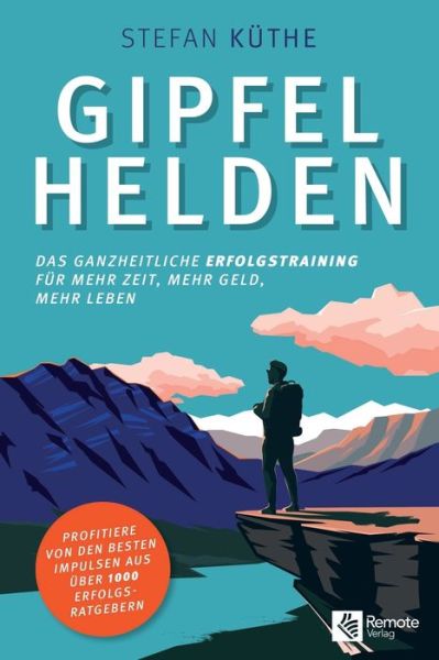 Cover for Stefan Kuthe · Gipfelhelden (Paperback Book) (2021)