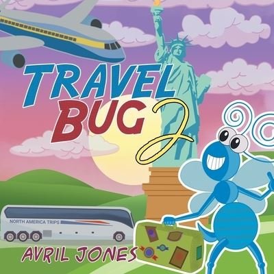 Cover for Avril Jones · Travel Bug 2_ Paperback (Book) (2022)
