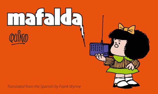 Cover for Quino · Mafalda: Book One (Hardcover Book) (2025)