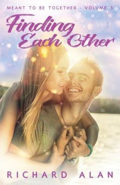 Cover for Richard Alan · Finding Each Other (Paperback Book) (2018)