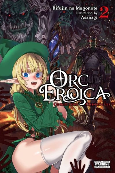 Cover for Asanagi Asanagi · Orc Eroica, Vol. 2 (light novel) (Paperback Book) (2022)