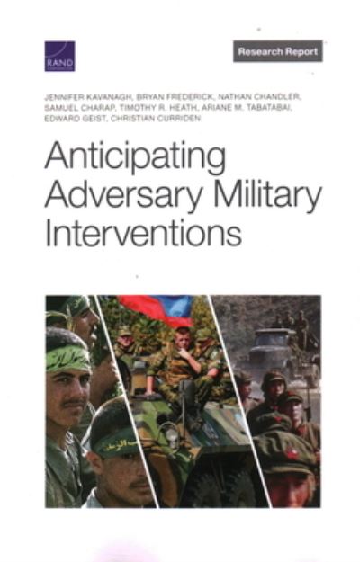 Cover for Jennifer Kavanagh · Anticipating Adversary Military Interventions (Pocketbok) (2021)