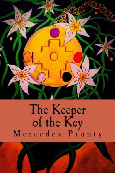 Cover for Mercedes Prunty · The Keeper of the Key (Paperback Book) (2018)