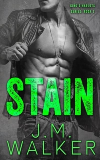 Cover for J M Walker · Stain (Paperback Book) (2020)