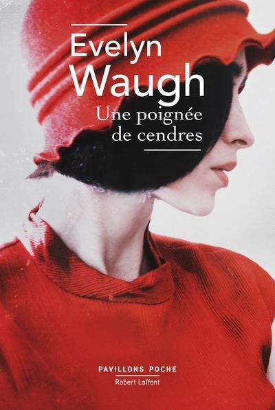 Cover for Evelyn Waugh · Une poignee de cendres (Paperback Book) (2018)