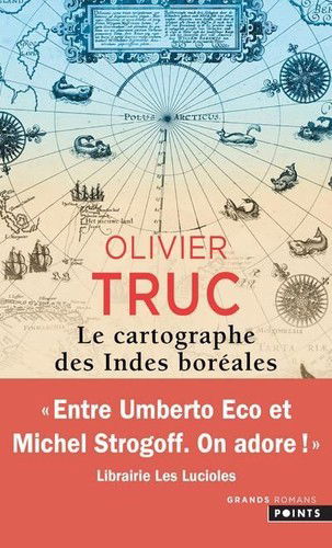 Cover for Olivier Truc · Le Cartographe des Indes Boreales (Paperback Book) (2020)