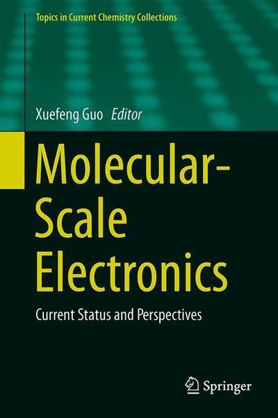 Cover for Molecular Scale Electronics (Book) [1st ed. 2019 edition] (2019)