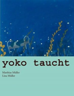 Cover for Matthias Müller · Yoko Taucht (Paperback Bog) [German edition] (2005)