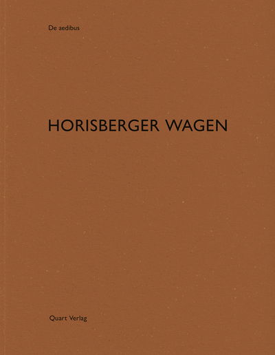 Cover for Heinz Wirz · Horisberger Wagen: De aedibus 95 - De aedibus (Paperback Book) (2022)