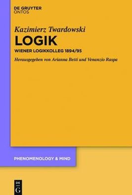 Logik - Twardowski - Livres - Walter de Gruyter - 9783110335040 - 15 janvier 2016