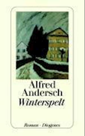 Cover for Alfred Andersch · Detebe.20397 Andersch.winterspelt (Book)