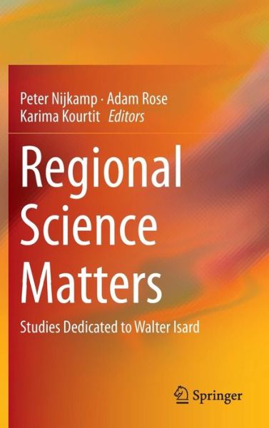 Cover for Peter Nijkamp · Regional Science Matters: Studies Dedicated to Walter Isard (Hardcover Book) [2015 edition] (2014)