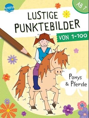 Cover for Corina Beurenmeister · Lustige Punktebilder von 1 bis 100. Ponys und Pferde (Paperback Book) (2021)