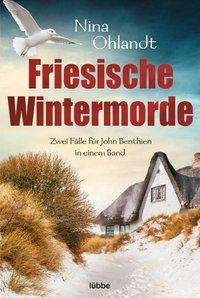 Cover for Ohlandt · Friesische Wintermorde (Bok)