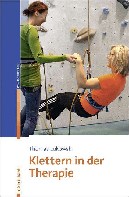 Cover for Lukowski · Klettern in der Therapie (Book)