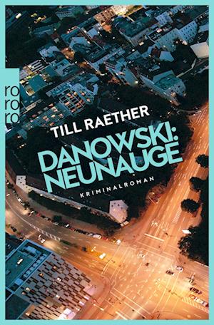 Cover for Till Raether · Danowski: Neunauge (Book)