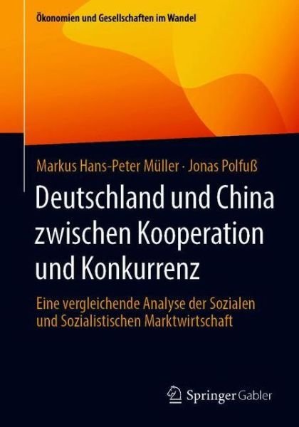 Cover for Müller · Deutschland und China zwischen Kooperation und Konkurrenz (Bok) (2021)