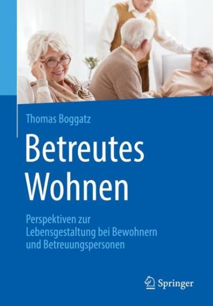 Cover for Thomas Boggatz · Betreutes Wohnen (Book) (2019)