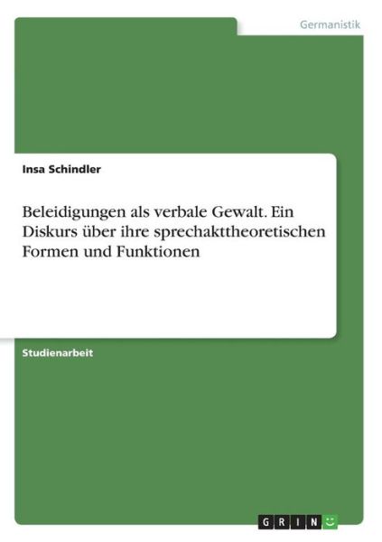 Cover for Schindler · Beleidigungen als verbale Gew (Book)