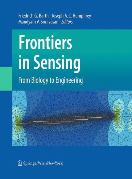 Cover for Frontiers in Sensing: From Biology to Engineering (Paperback Book) [Softcover reprint of the original 1st ed. 2012 edition] (2016)
