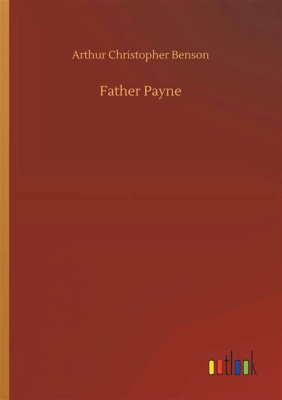 Cover for Benson · Father Payne (Book) (2019)