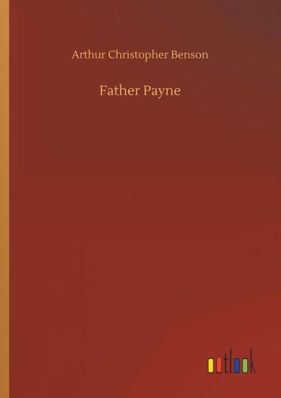 Cover for Benson · Father Payne (Book) (2019)