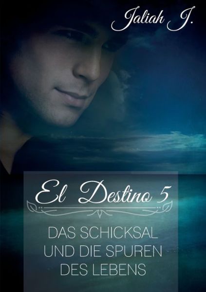 Cover for Jaliah J · El Destino 5 (Paperback Book) (2015)