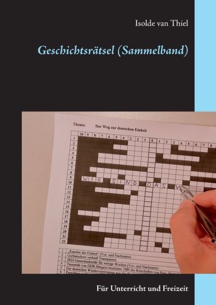 Cover for Thiel · Geschichtsrätsel (Sammelband) (Book) (2016)