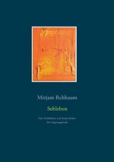 Cover for Rehbaum · Sehleben (Bok) (2018)