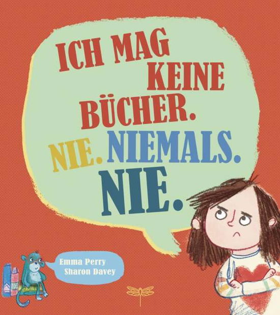 Cover for Perry · Ich mag keine Bücher. Nie. Niemal (Bog)