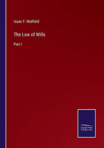 Cover for Isaac F Redfield · The Law of Wills (Paperback Book) (2022)