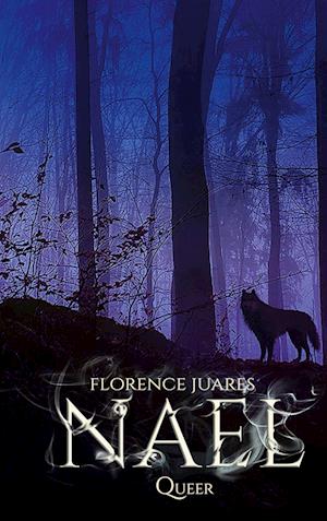Cover for Florence Juares · Nael (Book) (2023)